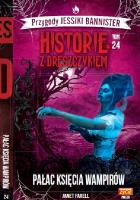 Historie z dreszczykiem J.Bannister 24. Autor: JANET FARELL. SmakLiter.pl Okładka książki Historie z dreszczykiem J.Bannister 24