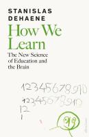 How We Learn. Autor: Dehaene 	Stanislas. SmakLiter.pl Okładka książki How We Learn