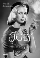 Igły (wydanie rozszerzone). Autor: Łuszczyna Marek. SmakLiter.pl Okładka książki Igły (wydanie rozszerzone)