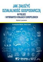 Jak założyć i prowadzić działalność gospodarczą.... Autor: Mućko Przemysław, Aneta Sokół-Siedlińska. SmakLiter.pl Okładka książki Jak założyć i prowadzić działalność gospodarczą...