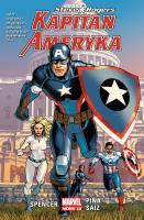 Kapitan Ameryka. Steve Rogers T.1. Autor: Nick Spencer, Javier Pina. SmakLiter.pl Okładka książki Kapitan Ameryka. Steve Rogers T.1