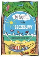 Okładka książki Karnet B6 Motywacyjny - Bądź szczęśliwy