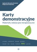 Karty demonstracyjne Maj Materiały edukacyjno-terapeutyczne. Autor: Agnieszka Borowska-Kociemba, Małgorzata Krukowska. SmakLiter.pl Okładka książki Karty demonstracyjne Maj Materiały edukacyjno-terapeutyczne