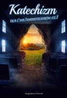 Katechizm dla (nie)śmiertelników cz.1. Autor: Magdalena Plucer. SmakLiter.pl Okładka książki Katechizm dla (nie)śmiertelników cz.1