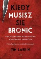 Okładka książki Kiedy musisz się bronić