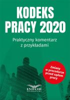 Okładka książki Kodeks Pracy 2020 Praktyczny komentarz z przykładami