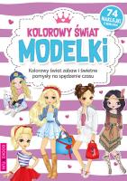 Okładka książki Kolorowanka z naklej. -  Kolorowy świat modelki