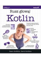 Kotlin Rusz głową!. Autor: Griffiths Dawn, Griffiths David J.. SmakLiter.pl Okładka książki Kotlin Rusz głową!