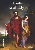 Król Edyp w.2017. Autor: Sofokles. SmakLiter.pl Okładka książki Król Edyp w.2017