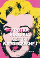 Krótka historia sztuki współczesnej. Autor: Hodge Susie. SmakLiter.pl Okładka książki Krótka historia sztuki współczesnej