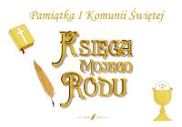 Księga mojego rodu - Pamiątka I Komuni Św.. Autor: Iryna Matsko. SmakLiter.pl Okładka książki Księga mojego rodu - Pamiątka I Komuni Św.