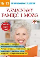 Okładka książki Leki prosto z natury T.13 Wzmaciniamy pamięć...