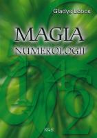 Magia numerologii. Autor: Gladys Lobos. SmakLiter.pl Okładka książki Magia numerologii