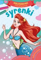 Maluszkowe malowanie. Syrenki. Autor: Opracowanie zbiorowe. SmakLiter.pl Okładka książki Maluszkowe malowanie. Syrenki