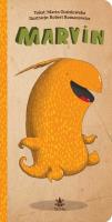 Marvin. Autor: Marta Guśniowska. SmakLiter.pl Okładka książki Marvin