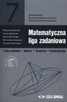 Matematyczna liga zadaniowa OMEGA. Autor: Klemens Wojciech, Meissner Laura, Mościcka Marta, Ormaniec Weronika, Szymczyk Tomasz. SmakLiter.pl Okładka książki Matematyczna liga zadaniowa OMEGA