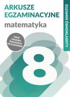 MATEMATYKA ARKUSZE EGZAMINACYJNE EGZAMIN ÓSMOKLASISTY. Autor: Zioła-Zemczak Katarzyna. SmakLiter.pl Okładka książki MATEMATYKA ARKUSZE EGZAMINACYJNE EGZAMIN ÓSMOKLASISTY