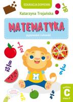 Matematyka pyszności i ułamki. Poziom C klasa 3. Autor: Natalia Berlik (ilustr.), Katarzyna Trojańska .. SmakLiter.pl Okładka książki Matematyka pyszności i ułamki. Poziom C klasa 3