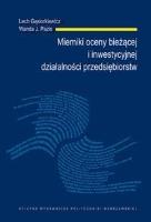 Mierniki oceny bieżącej i inwestycyjnej.... Autor: L. Gąsiorkiewicz, W.J. Pazio. SmakLiter.pl Okładka książki Mierniki oceny bieżącej i inwestycyjnej...