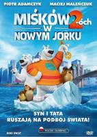 Miśków 2-óch w Nowym Jorku. Autor: Tim Maltby, Richard Finn. SmakLiter.pl Okładka książki Miśków 2-óch w Nowym Jorku