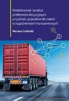 Modelowanie i analiza problemów decyzyjnych.... Autor: Mariusz Izdebski. SmakLiter.pl Okładka książki Modelowanie i analiza problemów decyzyjnych...