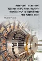 Modelowanie i projektowanie systemów TRIDAQ... Autor: Krzysztof Poźniak. SmakLiter.pl Okładka książki Modelowanie i projektowanie systemów TRIDAQ..