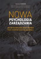 Okładka książki Nowa psychologia zarządzania.