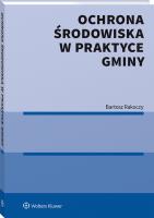Okładka książki Ochrona środowiska w praktyce gminy