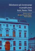 Okładka książki Oddziaływanie sądu konstytucyjnego na porządek prawny Austrii, Niemiec i Polski