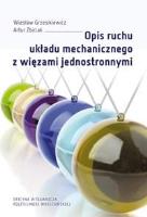 Opis ruchu układu mechanicznego z więzami.... Autor: Wiesław Grzesikiewicz, Artur Zbiciak. SmakLiter.pl Okładka książki Opis ruchu układu mechanicznego z więzami...