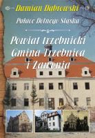Pałace Dolnego Śląska. Powiat trzebnicki.... Autor: Damian Dąbrowski. SmakLiter.pl Okładka książki Pałace Dolnego Śląska. Powiat trzebnicki...