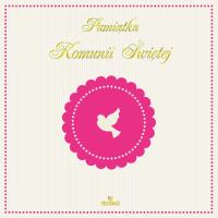 Pamiątka Komunii Świętej. Autor: Opracowanie zbiorowe. SmakLiter.pl Okładka książki Pamiątka Komunii Świętej