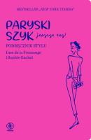 Paryski szyk jeszcze raz. Autor: Ines de la Fressange, Sophie Gachet. SmakLiter.pl Okładka książki Paryski szyk jeszcze raz