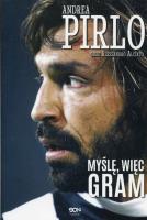 Okładka książki Pirlo. Myślę, więc gram w.2016