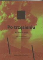 Po trzęsieniu. Autor: Portante Jean. SmakLiter.pl Okładka książki Po trzęsieniu