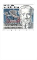 Podróże z Herodotem. Autor: Ryszard Kapuściński. SmakLiter.pl Okładka książki Podróże z Herodotem