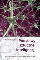 Podstawy sztucznej inteligencji. Autor: Wawrzyński Paweł. SmakLiter.pl Okładka książki Podstawy sztucznej inteligencji
