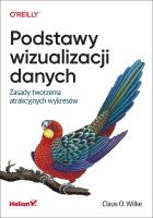 Podstawy wizualizacji danych. Autor: Claus O. Wilke. SmakLiter.pl Okładka książki Podstawy wizualizacji danych