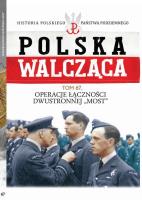 Polska Walcząca Tom 67. Wydawca: Edipresse Polska. SmakLiter.pl Opakowanie Polska Walcząca Tom 67