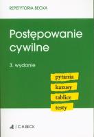 Postępowanie cywilne. Pytania. Kazusy. Tablice.. Autor: Opracowanie zbiorowe. SmakLiter.pl Okładka książki Postępowanie cywilne. Pytania. Kazusy. Tablice.