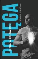 Potęga nieba w człowieku. Autor: Tomasz Dorożała. SmakLiter.pl Okładka książki Potęga nieba w człowieku