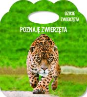 Poznaję zwierzęta. Ks. z uszkiem -Dzikie zwierzęta. Autor:   Praca zbiorowa. SmakLiter.pl Okładka książki Poznaję zwierzęta. Ks. z uszkiem -Dzikie zwierzęta