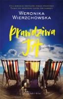 Prawdziwa ja DL. Autor: Wierzchowska Weronika. SmakLiter.pl Okładka książki Prawdziwa ja DL