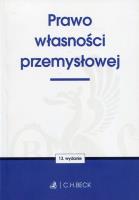 Prawo własności przemysłowej w13. Autor: Opracowanie zbiorowe. SmakLiter.pl Okładka książki Prawo własności przemysłowej w13