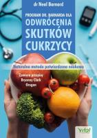 Okładka książki Program doktora Neala Barnarda dla odwrócenia skutków cukrzycy