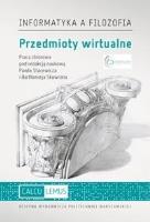 Przedmioty wirtualne. Autor: praca zbiorowa. SmakLiter.pl Okładka książki Przedmioty wirtualne