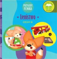 Przygody Fenka. Lenistwo. Autor: DOMINIKA GAŁKA. SmakLiter.pl Okładka książki Przygody Fenka. Lenistwo
