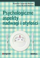 Psychologiczne aspekty nadwagi i otyłości. Autor: Czepczor-Bernat Kamila, Brytek-Matera Anna. SmakLiter.pl Okładka książki Psychologiczne aspekty nadwagi i otyłości