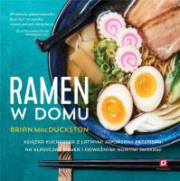 Ramen w domu. Autor: Brian MacDuckston. SmakLiter.pl Okładka książki Ramen w domu