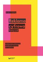 Reklama cyfrowa. Autor: McStay Andrew. SmakLiter.pl Okładka książki Reklama cyfrowa